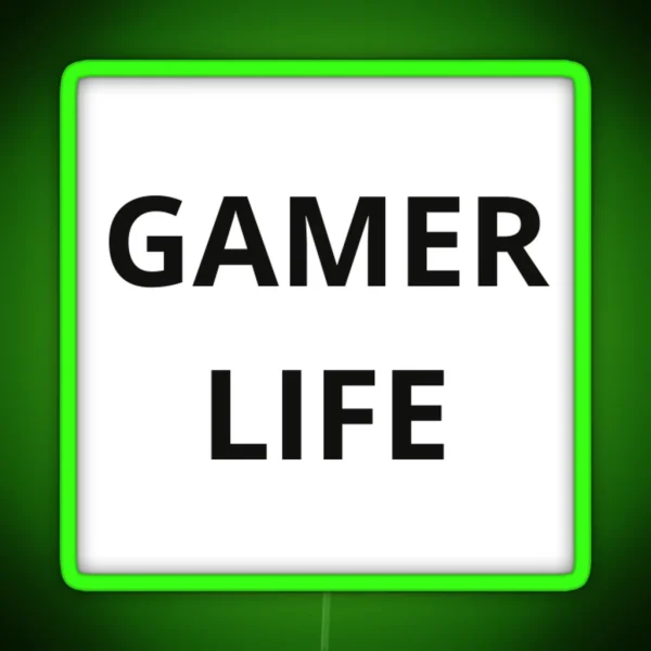 Gamer Life RGB Neon Sign