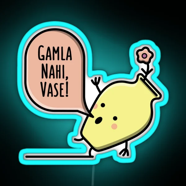 Gamla Nahi Vase Funny Bollywood Gifts RGB Neon Sign