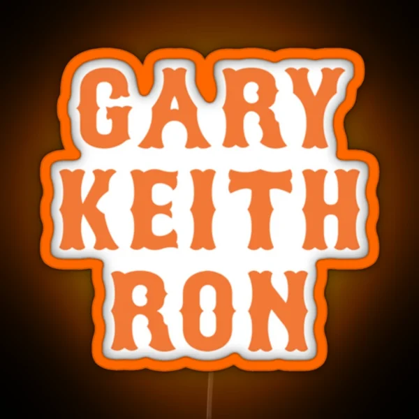 GARY KEITH RON RGB Neon Sign