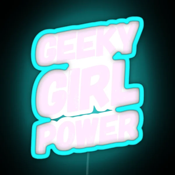 Geeky Girl Power RGB Neon Sign