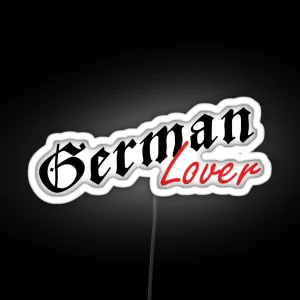 German Lover RGB Neon Sign