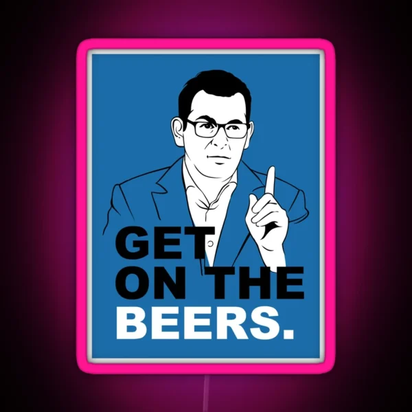 Get On The Beers Blue Dan Andrews Meme Classic RGB Neon Sign