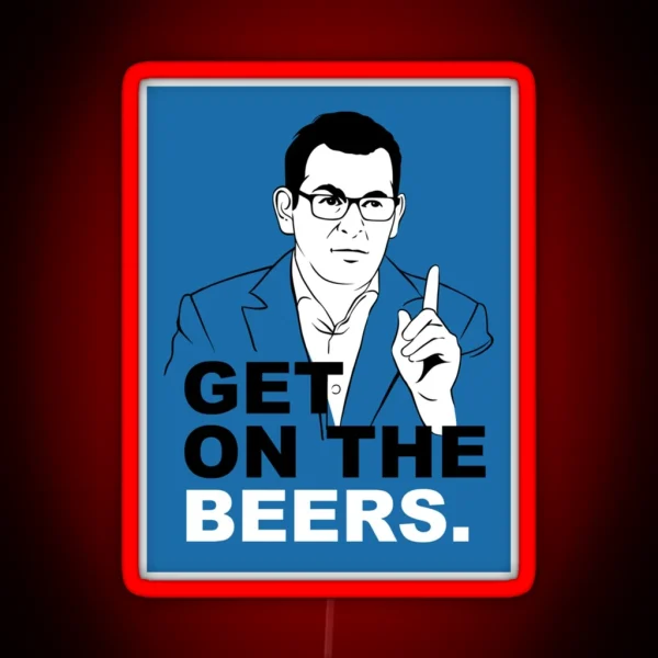 Get On The Beers Blue Dan Andrews Meme Classic RGB Neon Sign
