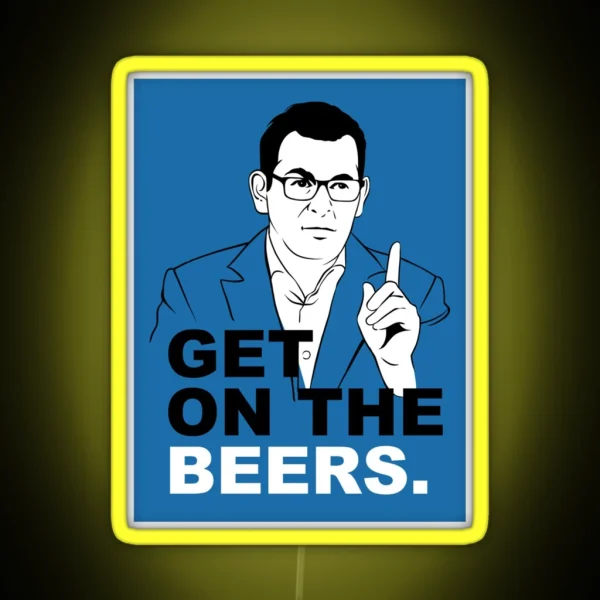 Get On The Beers Blue Dan Andrews Meme Classic RGB Neon Sign