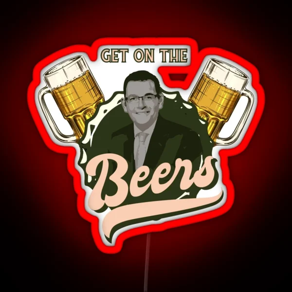 Get On The Beers Dan Andrews RGB Neon Sign