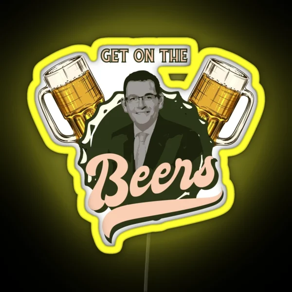 Get On The Beers Dan Andrews RGB Neon Sign