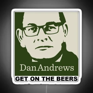 Get On The Beers Dan Andrews RGB Neon Sign