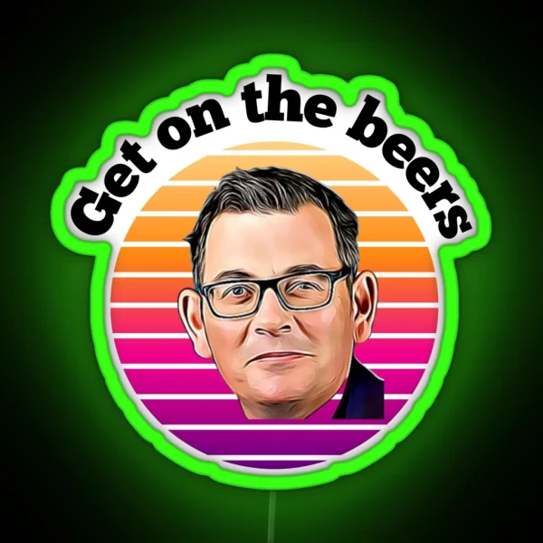 Get On The Beers Design RGB Neon Sign