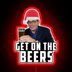 Get On The Beers Funny Dan Andrews Christmas Meme RGB Neon Sign