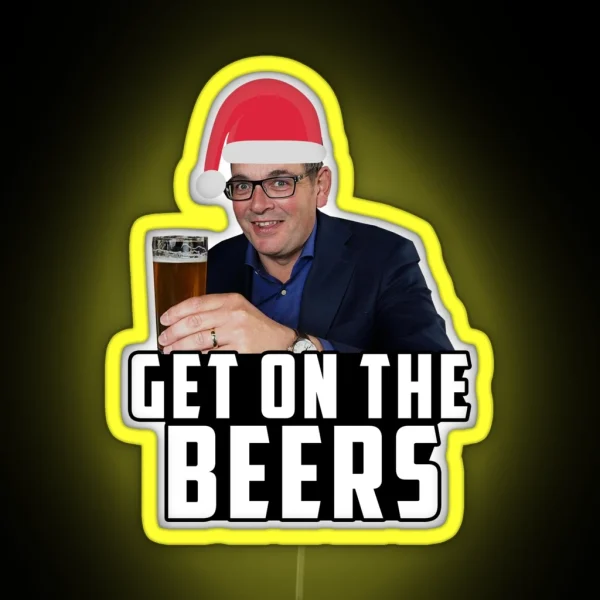 Get On The Beers Funny Dan Andrews Christmas Meme RGB Neon Sign