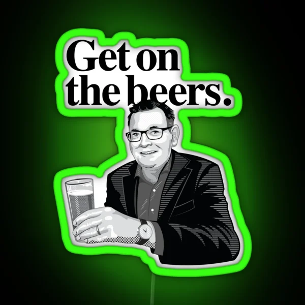 Get On The Beers Graphic RGB Neon Sign