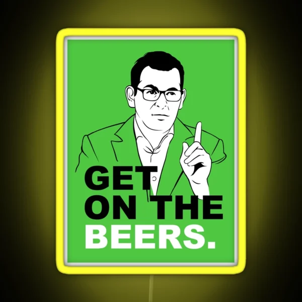 Get On The Beers Green Dan Andrews Meme Classic RGB Neon Sign