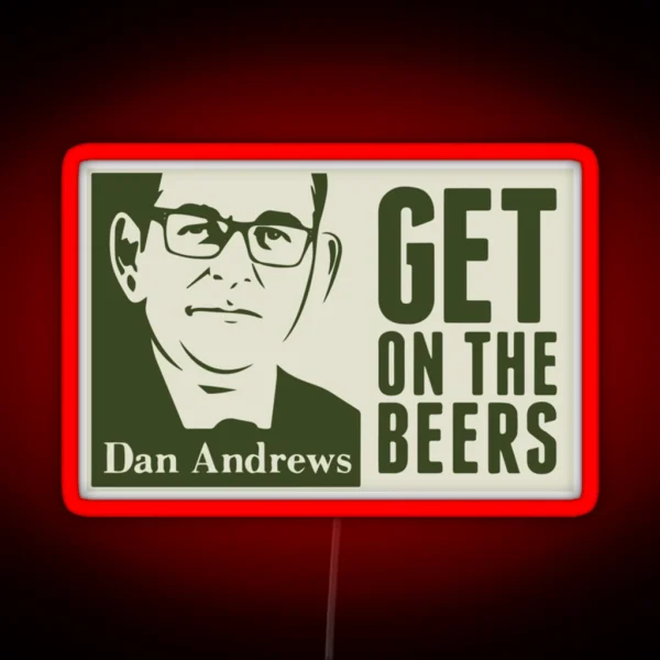 Get On The Beers Original Artwork Classic RGB Neon Sign