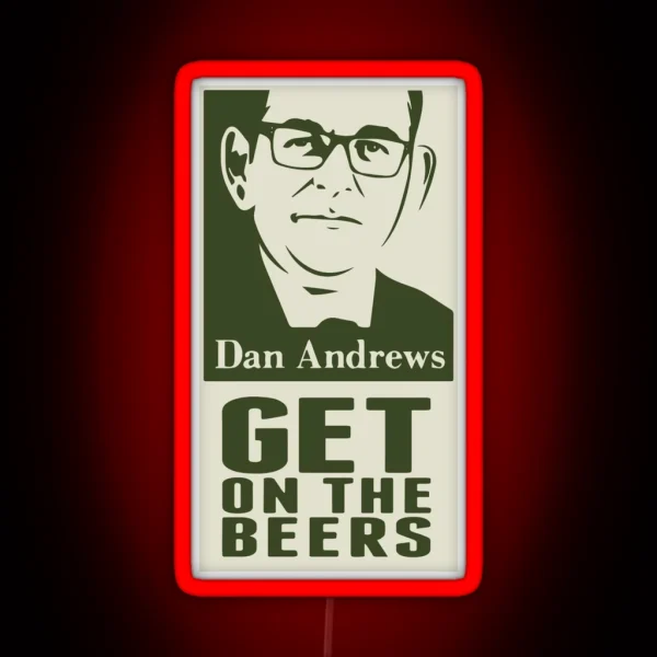 Get On The Beers Original Artwork RGB Neon Sign