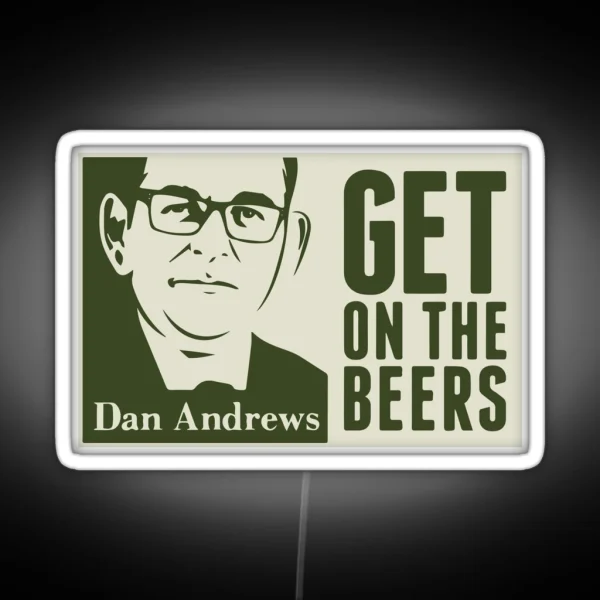 Get On The Beers Original Artwork RGB Neon Sign