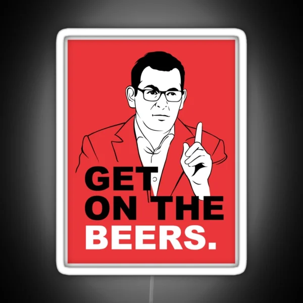 Get On The Beers Red Dan Andrews Meme Classic RGB Neon Sign