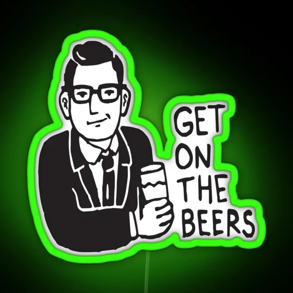 Get On The Beers RGB Neon Sign