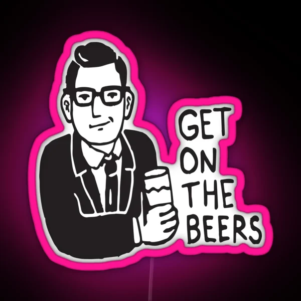 Get On The Beers RGB Neon Sign