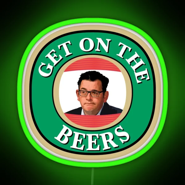 Get On The Beers Victoria Bitter Dandrews We Love It RGB Neon Sign