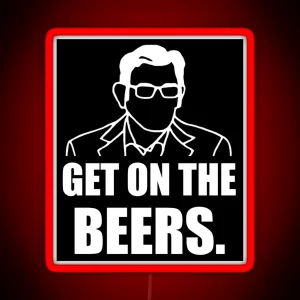 Get On The Beers White Print RGB Neon Sign