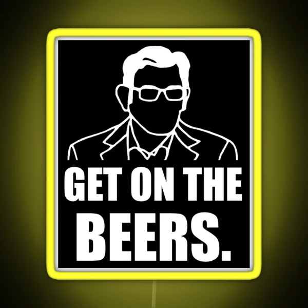 Get On The Beers White Print RGB Neon Sign