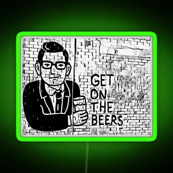 Get On The Beers With Dan Andrews Classic Led RGB Neon Sign