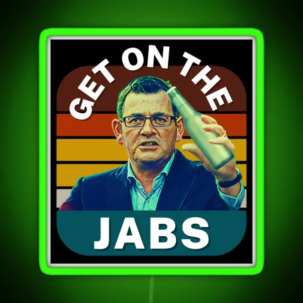 Get On The Jabs Vintage Retro Dan Andrews Meme RGB Neon Sign