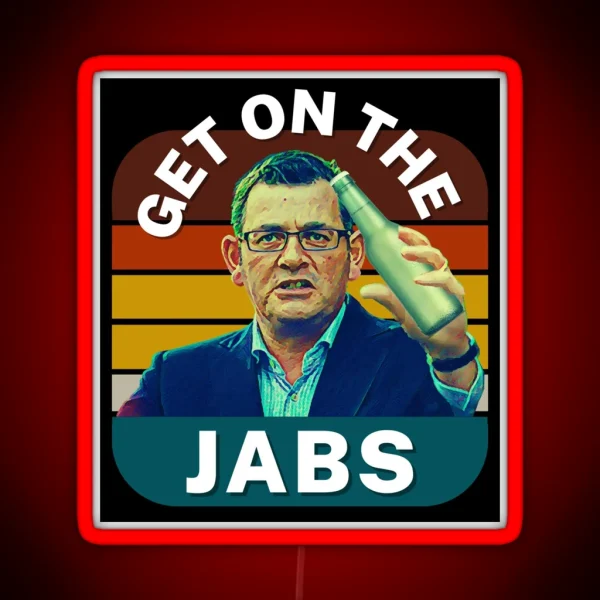 Get On The Jabs Vintage Retro Dan Andrews Meme RGB Neon Sign