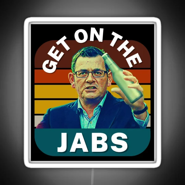 Get On The Jabs Vintage Retro Dan Andrews Meme RGB Neon Sign