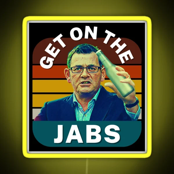Get On The Jabs Vintage Retro Dan Andrews Meme RGB Neon Sign