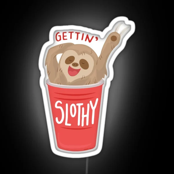 Gettin Slothy RGB Neon Sign