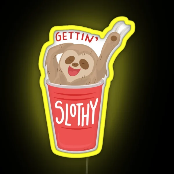 Gettin Slothy RGB Neon Sign