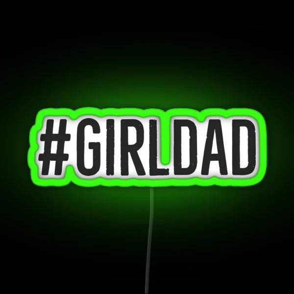 Girl Dad RGB Neon Sign