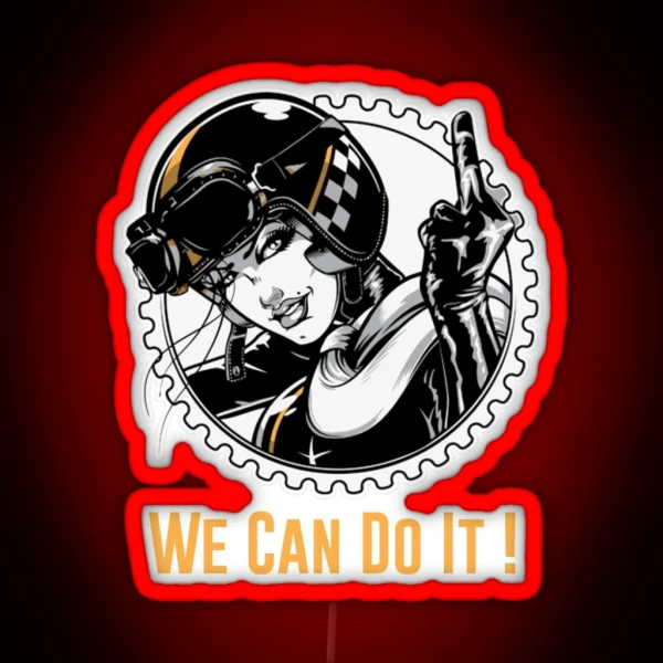 GIRL MOTORCYCLE RIDER We Can Do It RGB Neon Sign