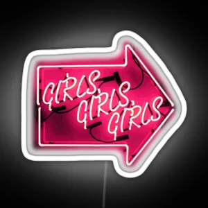 Girls Girls Girls Neon Sign RGB Neon Sign