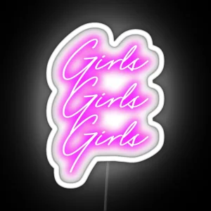 GIRLS GIRLS GIRLS RGB Neon Sign