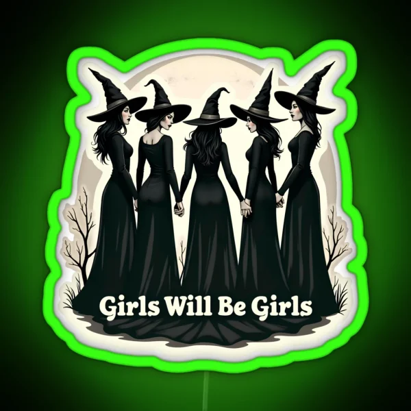 Girls Will Be Girls RGB Neon Sign