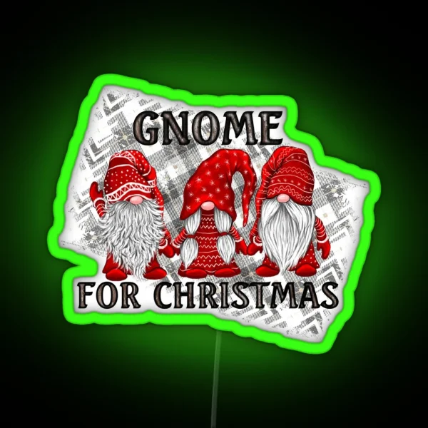 Gnome For Christmas Plaid Rustic Country RGB Neon Sign