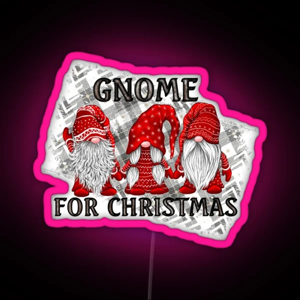 Gnome For Christmas Plaid Rustic Country RGB Neon Sign