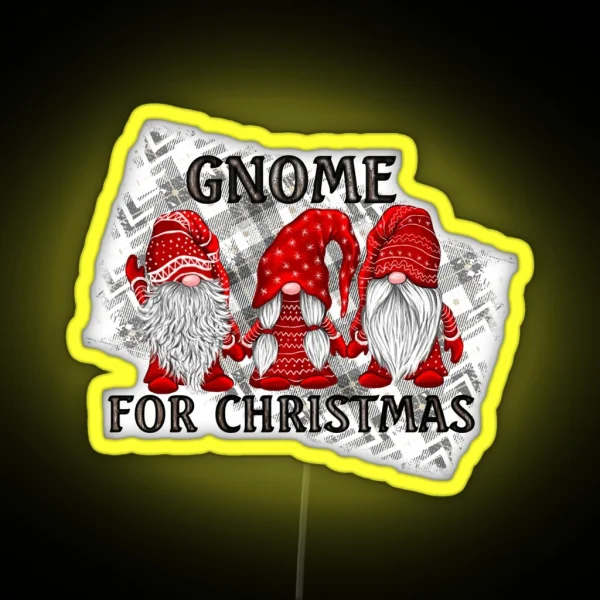 Gnome For Christmas Plaid Rustic Country RGB Neon Sign