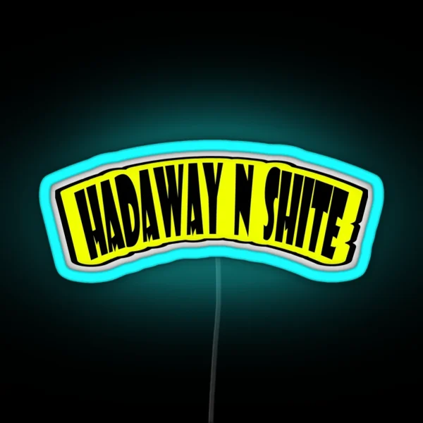 Go Away The Geordie Way RGB Neon Sign