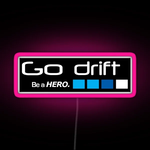 Go Drift RGB Neon Sign