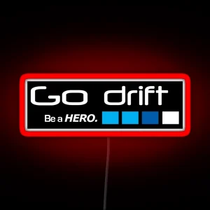 Go Drift RGB Neon Sign