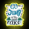 Go Jump In The Lake RGB Neon Sign - Image 5
