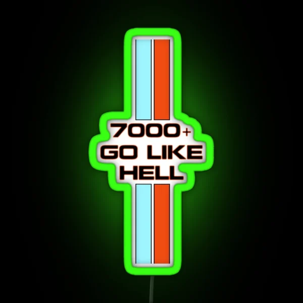 Go Like Hell 7000 RGB Neon Sign