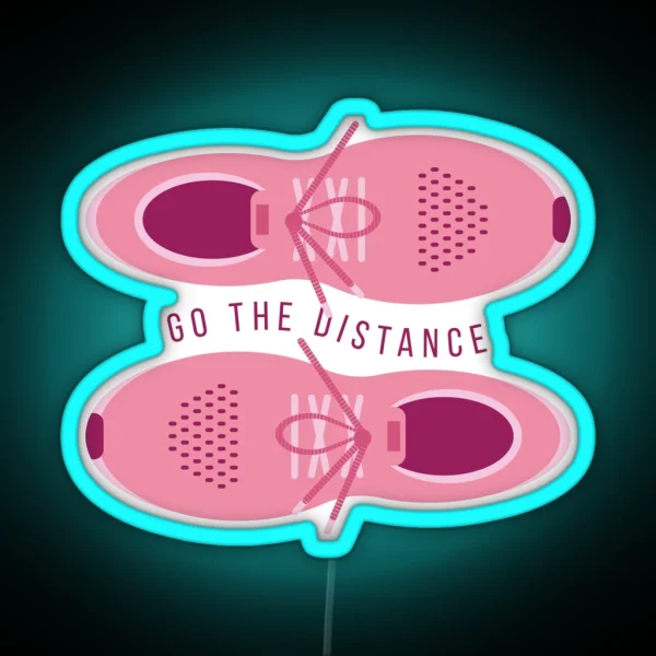 Go The Distance RGB Neon Sign