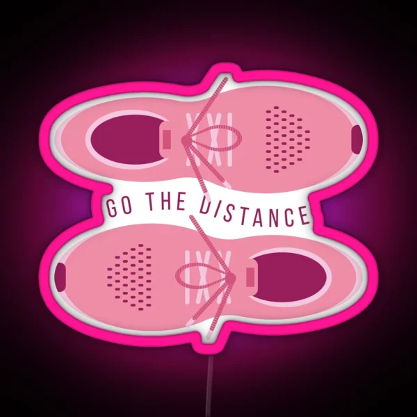 Go The Distance RGB Neon Sign