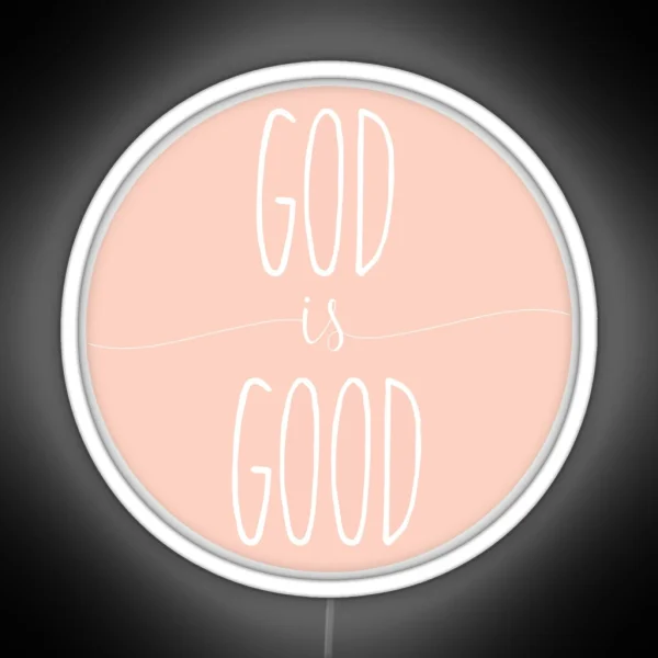 God Is Good Peach RGB Neon Sign