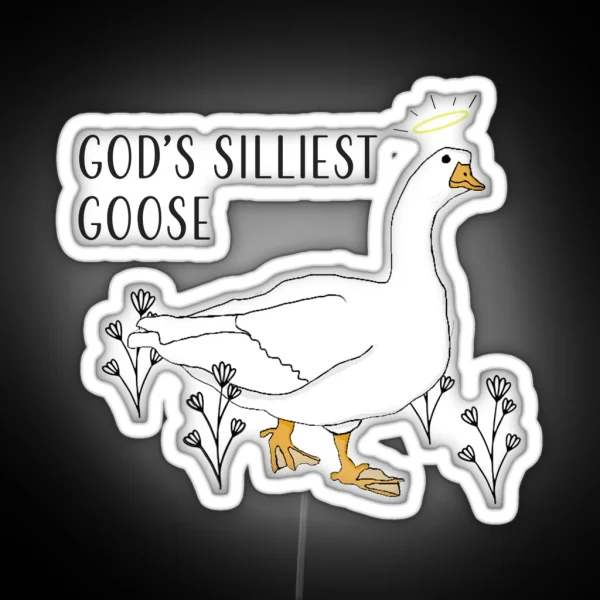 God S Silliest Goose RGB Neon Sign