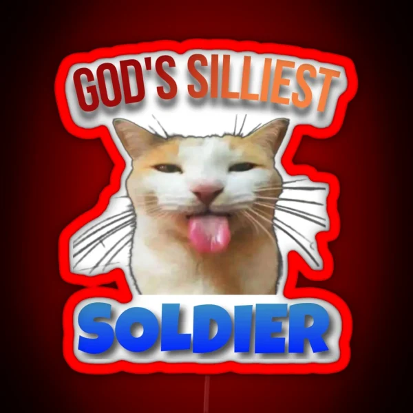 God S Silliest Soldier Cat Meme RGB Neon Sign